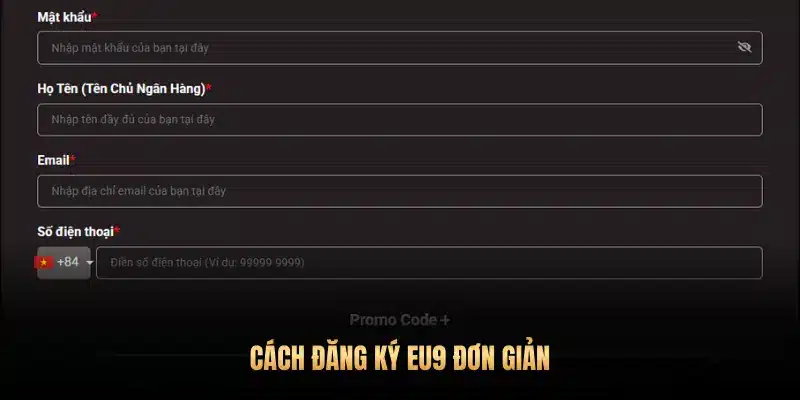 CÁCH ĐĂNG KÝ EU9 ĐƠN GIẢN